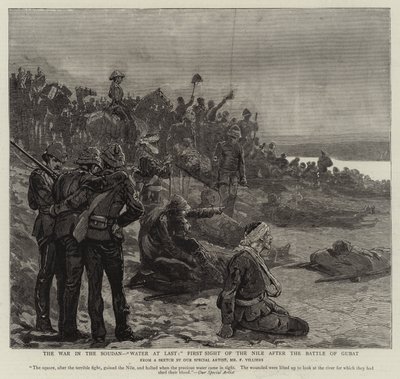 The War in the Sudan, Water at Last, First Sight of the Nile after the Battle of Gubat by Frederic Villiers